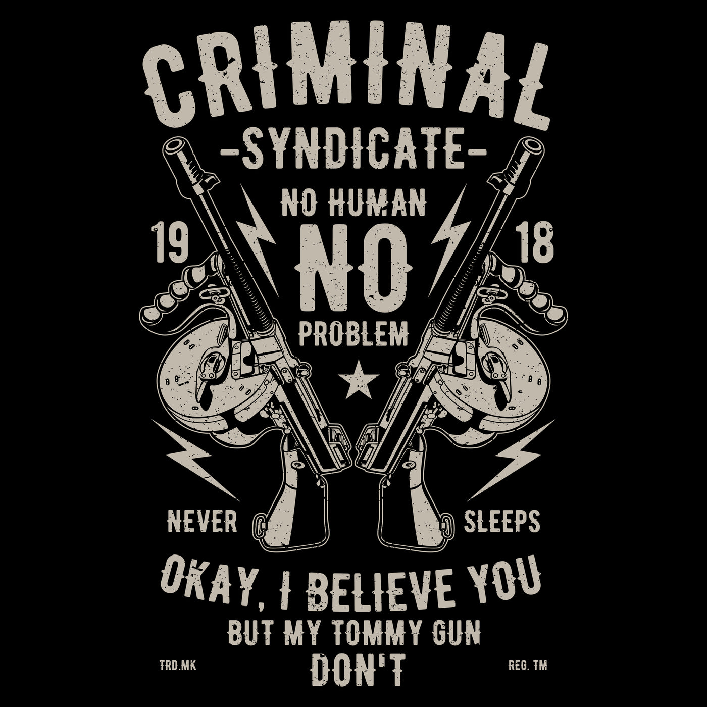 Criminal Syndicate